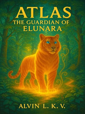 cover image of Atlas, the Guardian of Elunara